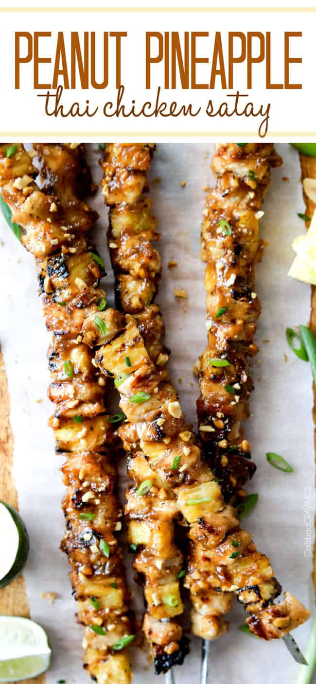 Thai Pineapple Peanut Chicken Satay - the best satay ever! smothered in incredible sauce of pineapple juice, brown sugar, peanut butter, etc.. and can be grilled or broiled. #chickensatay #satay #peanut #Thai
